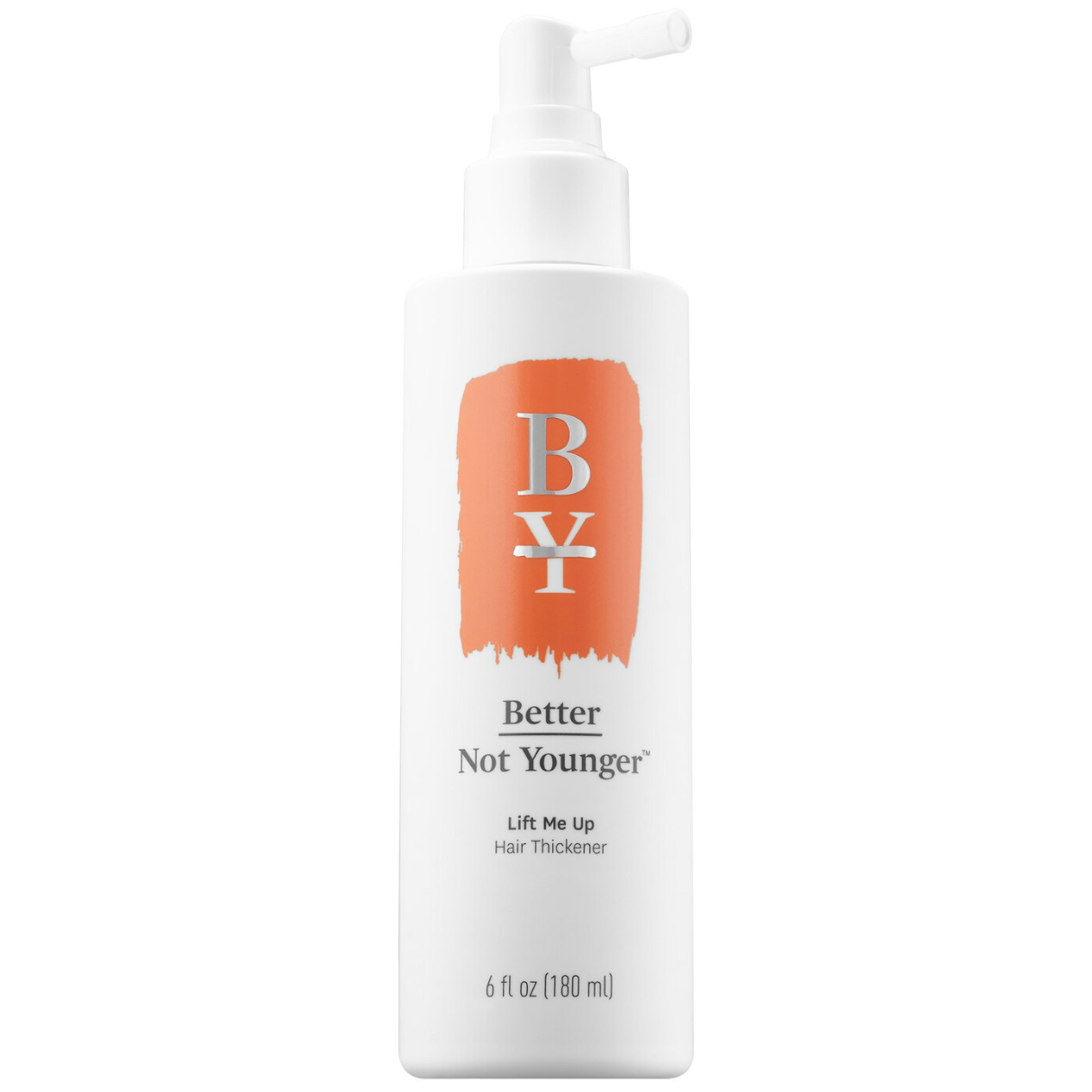 Better Not Younger Lift Me Up Hair Thickener 6 oz / 180 mL